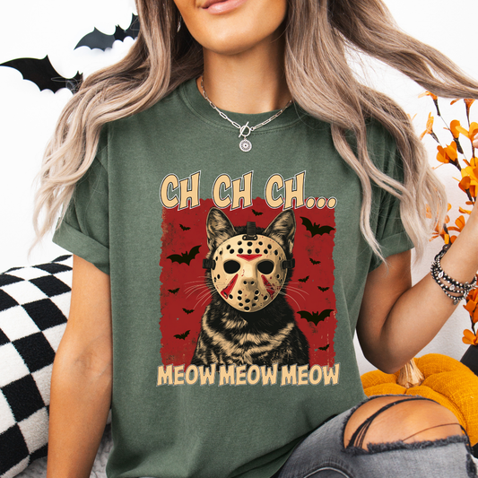CH CH CH... MEOW T-Shirt